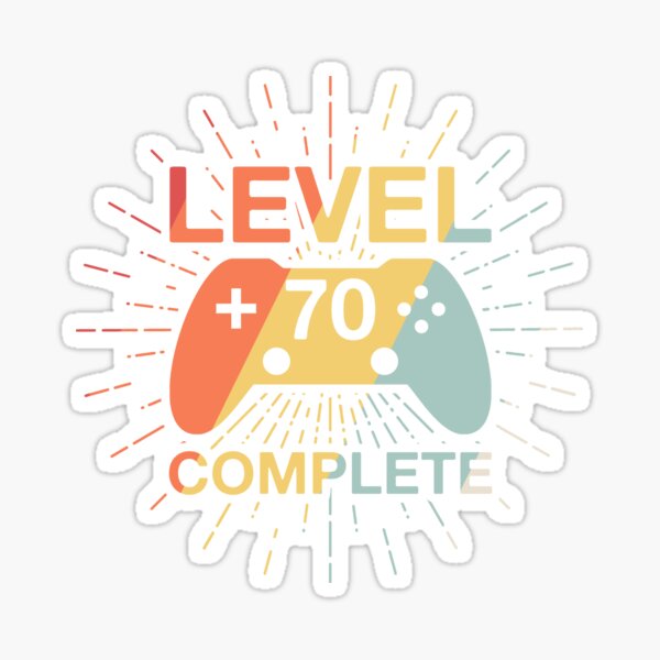 Item preview, Level 70 Complete 70th Birthday  designed and sold by Vanover Designs.