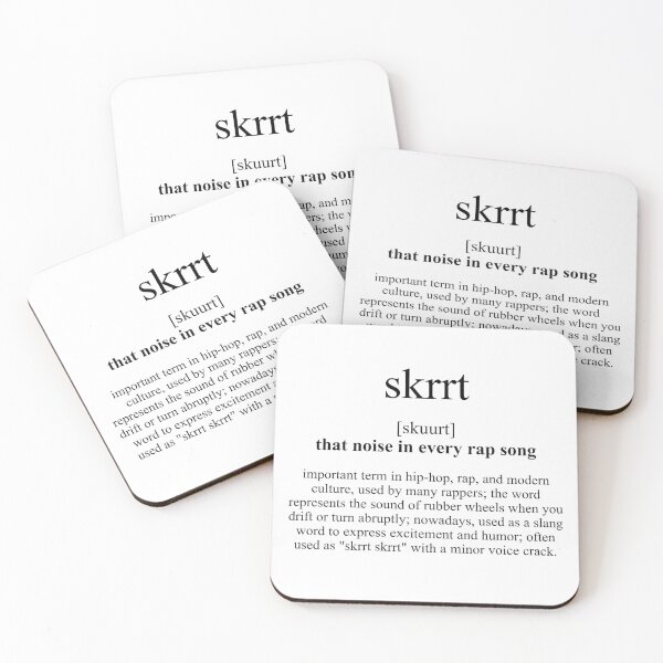 Item preview, Skrrt (that noise in every rap song) Definition | Dictionary Collection designed and sold by Designschmiede.