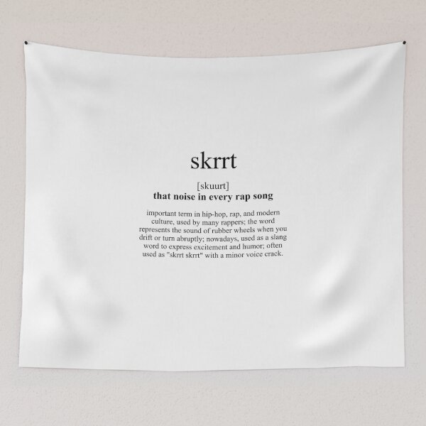 Item preview, Skrrt (that noise in every rap song) Definition | Dictionary Collection designed and sold by Designschmiede.