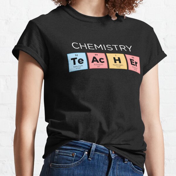 Chemistry Teacher Periodic Table - Color Classic T-Shirt
