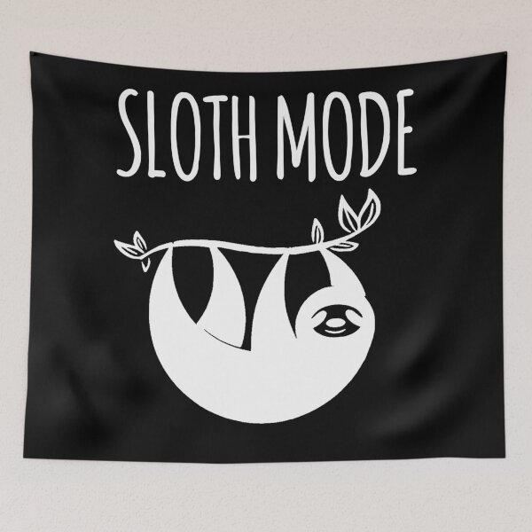 Item preview, Sloth Mode designed and sold by BHZMAGIC.