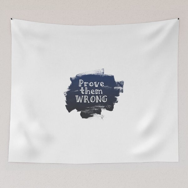 Item preview, Prove them wrong designed and sold by samyam.