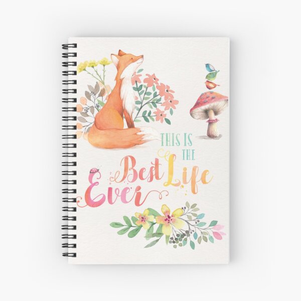 Best Life Ever fox Spiral Notebook