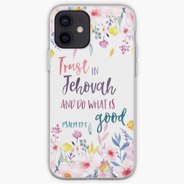 Trust in Jehovah and do what is good 2017 Yeartext iPhone Soft Case