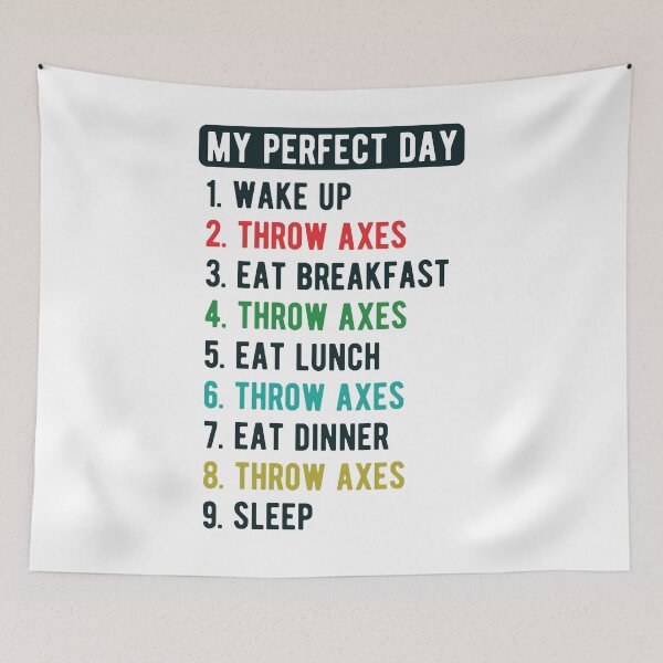 Item preview, Axe Throwing My Perfect Day Axe Throwing Light designed and sold by funnierthanthou.