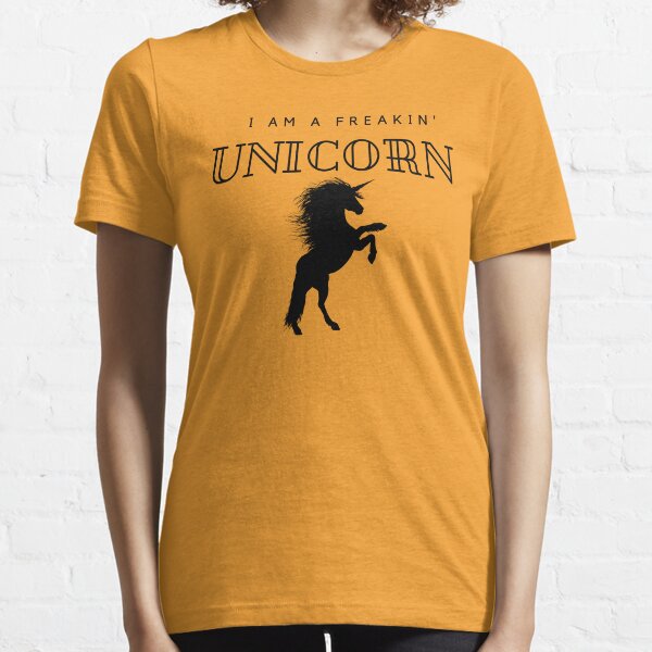 Freakin' Unicorn Essential T-Shirt
