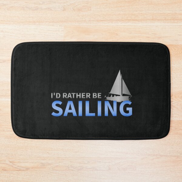 Item preview, I'd Rather Be Sailing a Yacht designed and sold by Bubble Co Clothing and Accessories.