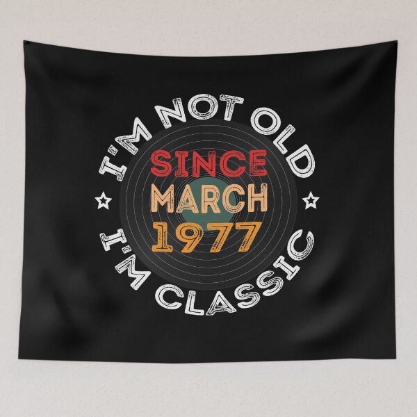 Item preview, I m Not Old, I m Classic - Since March 1977- retro cassettes designed and sold by meedTee.