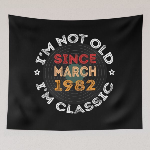 Item preview,  I m Not Old, I m Classic - Since March 1982 - retro cassettes designed and sold by meedTee.