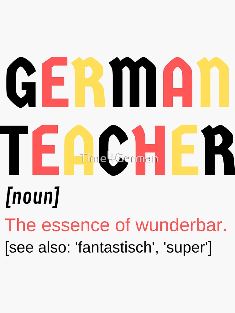 "German Teacher Wonderful Wunderbar Fantastic Super Noun Definition ...