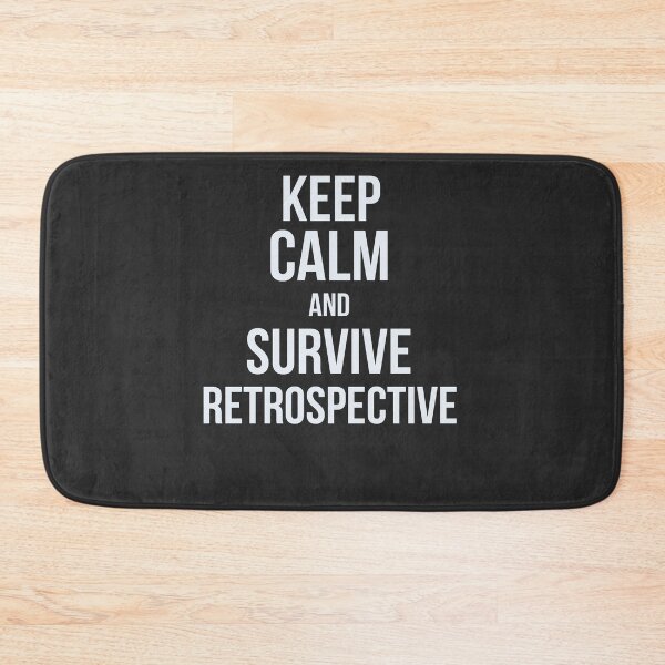 Item preview, Developer Keep Calm and Survive Retrospective designed and sold by bliptee.