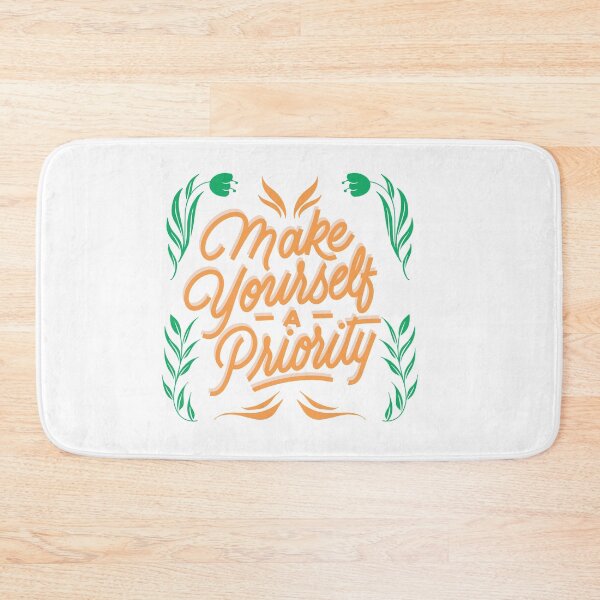 Item preview, Make yourself a priority  designed and sold by TagCreation.