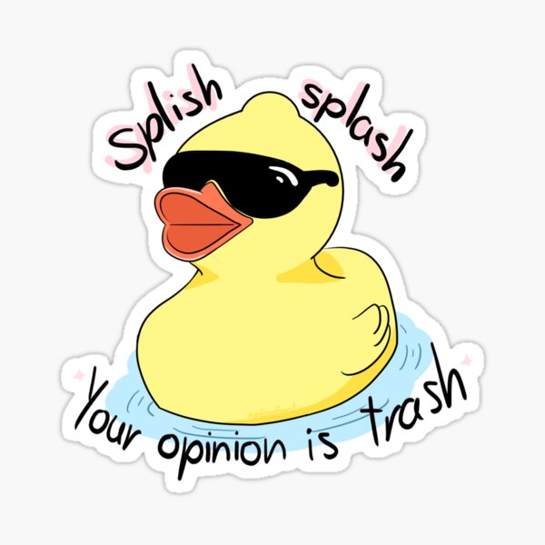 Splish Splash Your Opinion Is Trash Meme Captions Trend 