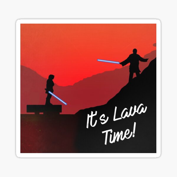 Item preview, It's Lava Time designed and sold by Dark Angel Graphics.