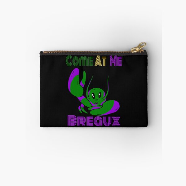 Item preview, Come At Me Breaux Funny Mardi Gras print designed and sold by RedmonsDesigns.
