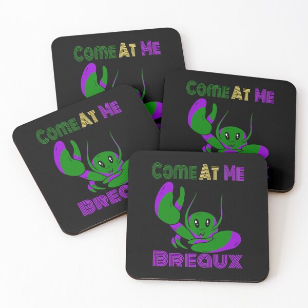 Item preview, Come At Me Breaux Funny Mardi Gras print designed and sold by RedmonsDesigns.