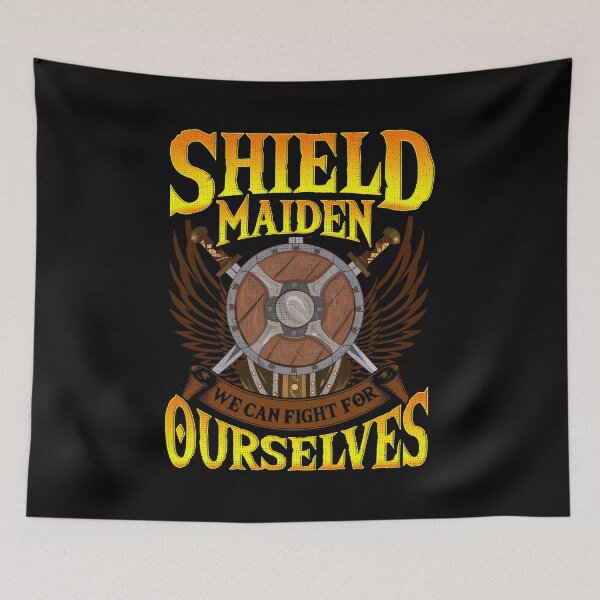 Item preview, Shield Maiden We Can Fight For Ourselves Nordic designed and sold by perfectpresents.