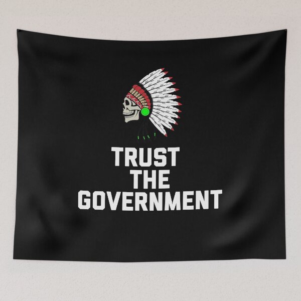 Item preview, Trust the Government colorized designed and sold by ScapegoatPrints.