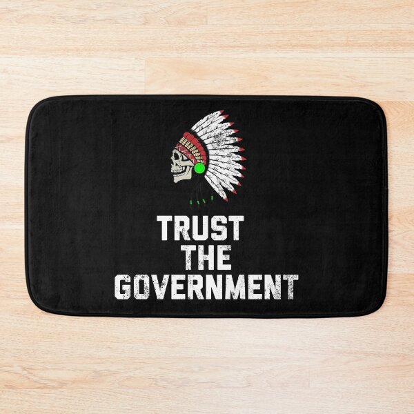 Item preview, Trust the Government colorized distressed designed and sold by ScapegoatPrints.