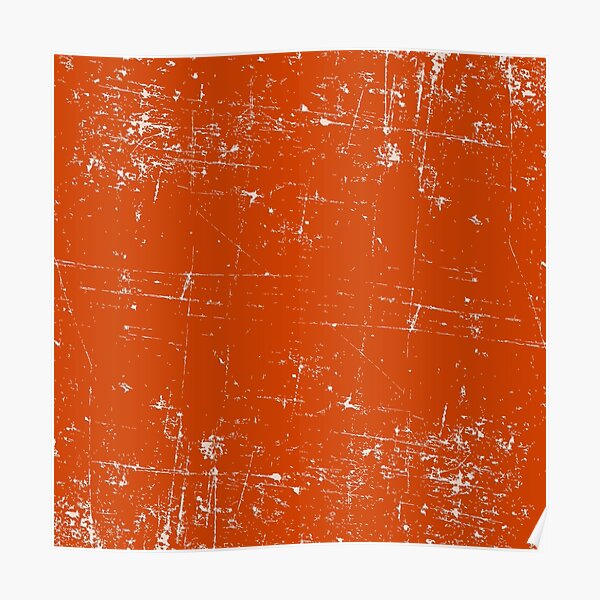 Poster: Burnt Orange | Redbubble