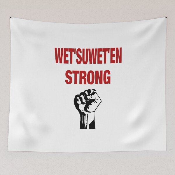 Item preview, Wet'suwet'en Strong Fist Protest Color designed and sold by TinyStarCanada.