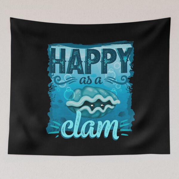 Item preview, Happy as a Clam designed and sold by EdifyEra.