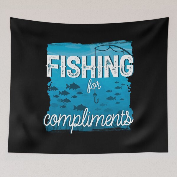 Item preview, Fishing For Compliments designed and sold by EdifyEra.