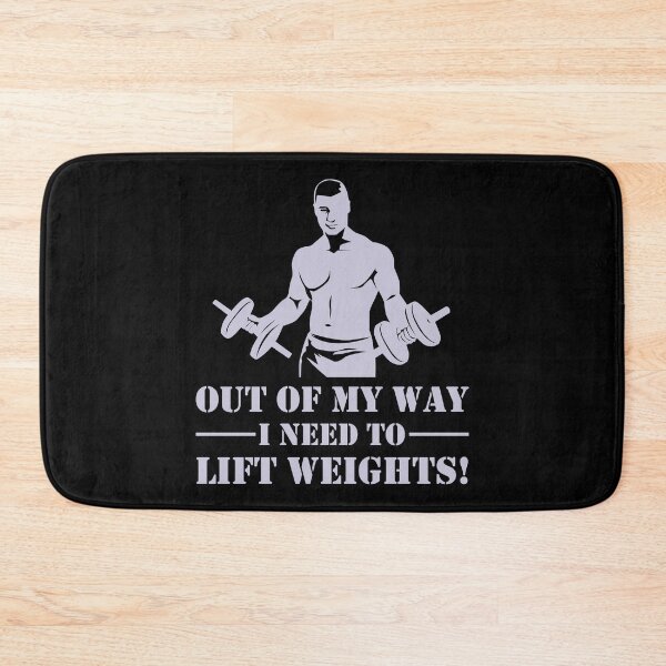 Item preview, Out Of My Way I Need To Lift Weights! designed and sold by Tabinchu.