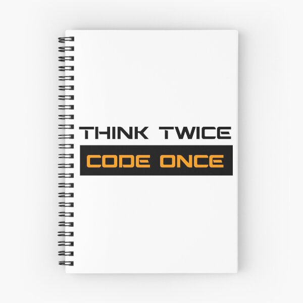 Item preview, think twice code once white background designed and sold by yourgeekside.