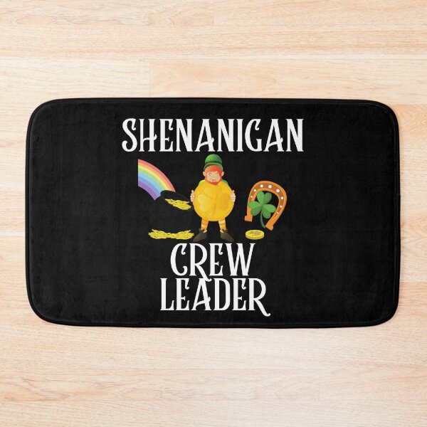 Item preview, St.Patrick's Day/Funny Shenanigan Crew Leader designed and sold by RivalUnchanined.