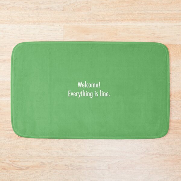 Item preview, Welcome! Everything is fine. designed and sold by ONLINE DISTRICT.
