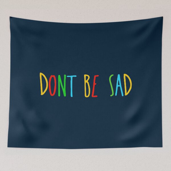Item preview, Dont Be Sad Scotty Sire designed and sold by samuilolix.