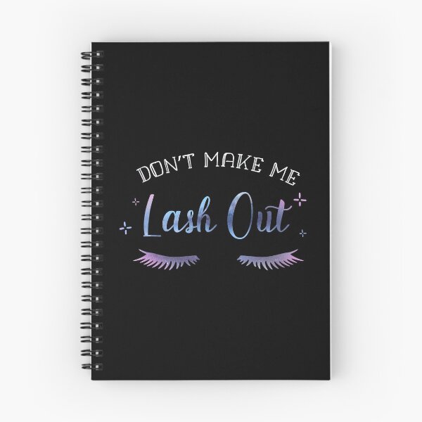 Item preview, Dont make me Lash Out Lash Tech Pun Funny designed and sold by yellowpomelo.
