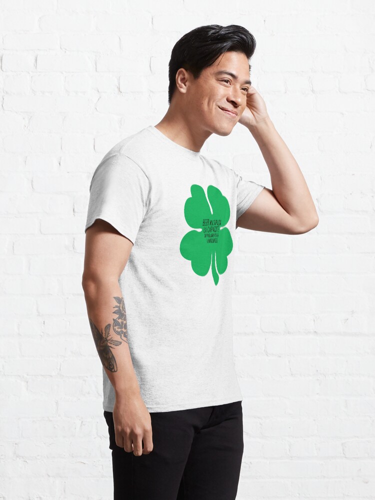 Alternate view of Funny shirt, St Patricks Day, Beer shirt, Shamrock Classic T-Shirt