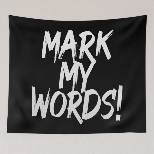 Item preview, Mark My Words (Motivational Quote • Inspirational) designed and sold by SassyClassyMe.