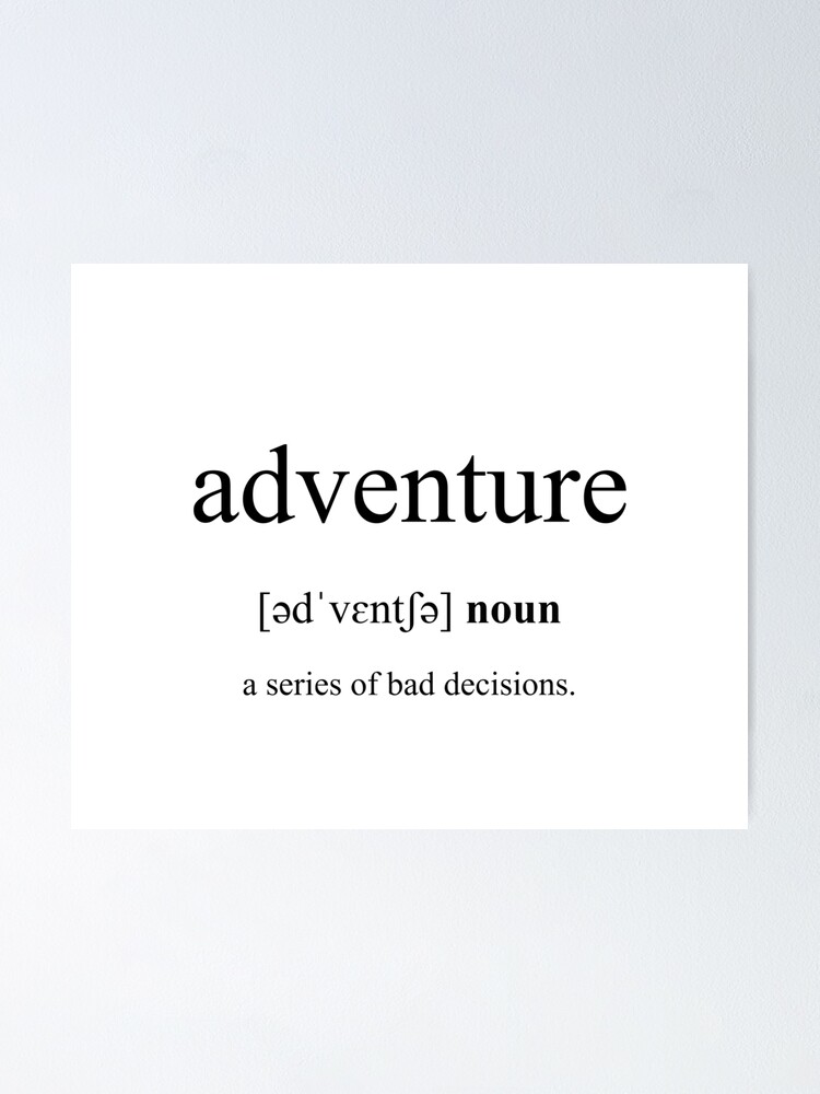 adventure-definition-dictionary-collection-poster-for-sale-by