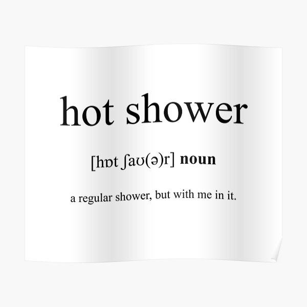 hot-shower-definition-dictionary-collection-poster-by