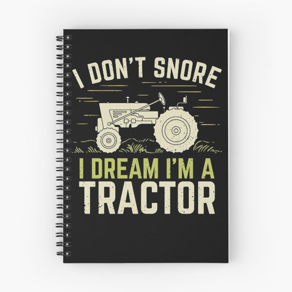 Item preview, I Don't Snore I Dream I'm A Tractor designed and sold by Marcid95.