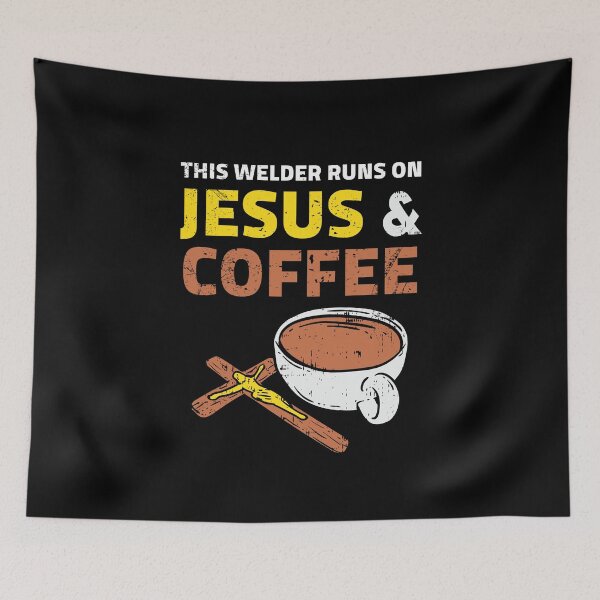 Aperçu de l'œuvre Ce soudeur fonctionne sur Jésus et le café créée et vendue par Marcid95.