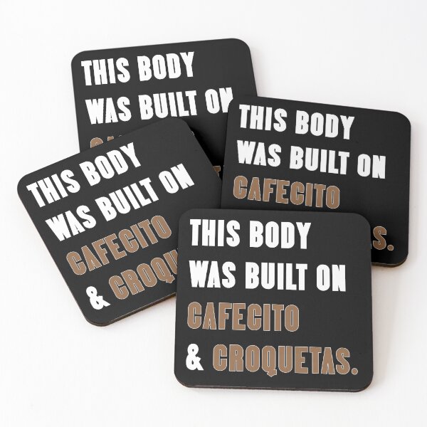 Item preview, This Body Was Built On Cafecito & Croquetas designed and sold by cdisneyfanatic.