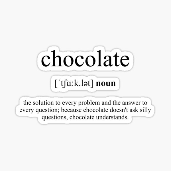 "Chocolate Definition Dictionary Collection" Sticker for Sale by