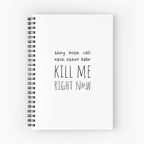 Item preview, kill me right now designed and sold by alwaystakea.