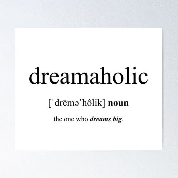 Artikel-Vorschau von Dreamaholic Definition | Dictionary Collection, designt und verkauft von Designschmiede.