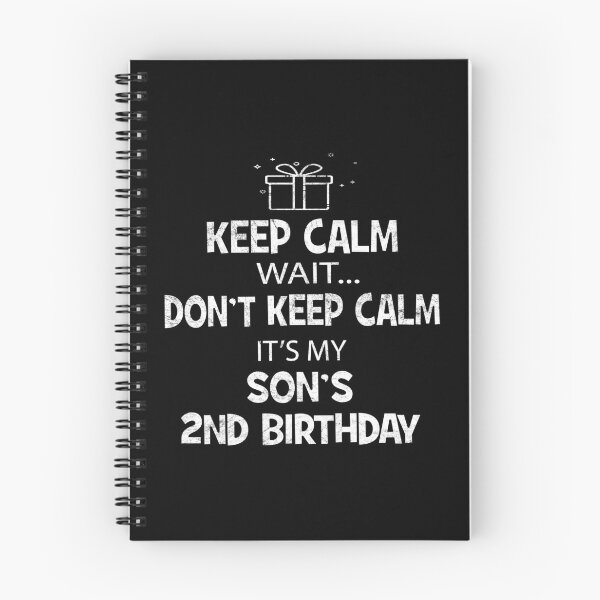 Item preview, I Can't Keep Calm It's My Son's 2nd Birthday Boy designed and sold by Grabitees.