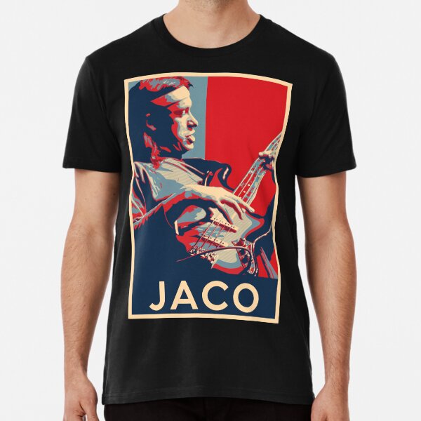 Jaco Pastorius Hope Poster - Sizes of Jazz Musician History Premium T-Shirt