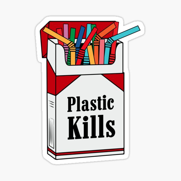 Plastic Kills Sticker