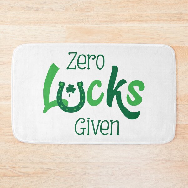 Item preview, Zero Lucks Given - Funny St Patrick's Day Slogan designed and sold by SpoofTShirts.
