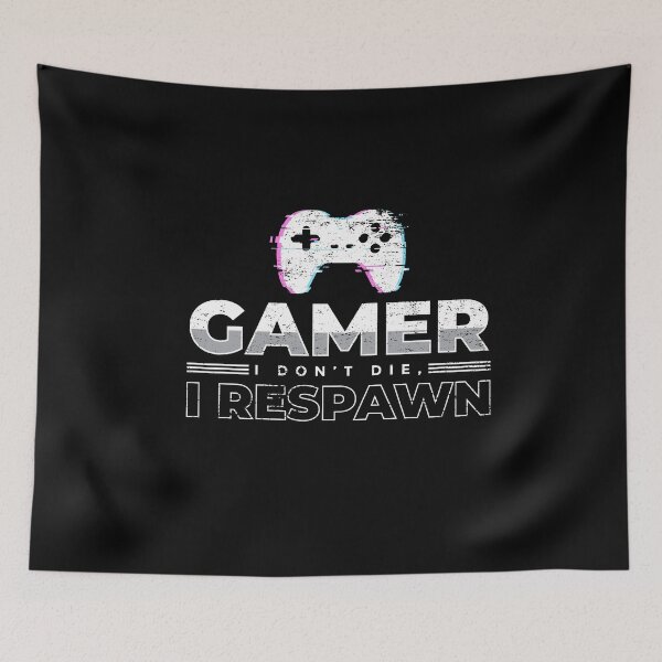 Item preview, Gamer I Don´t Die I Respawn Gaming Clan Nerd Pc designed and sold by MooonTees.