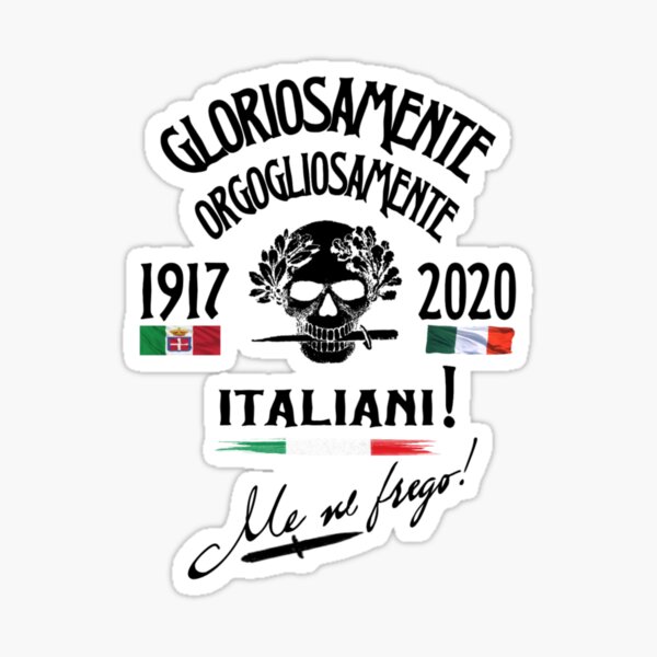 Gloriosamente, orgogliosamente italiani! Sticker