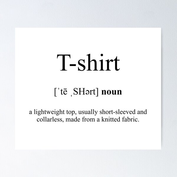 Artikel-Vorschau von T-Shirt Definition | Dictionary Collection, designt und verkauft von Designschmiede.